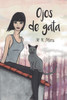 Ojos de gata I (Saga fantasía urbana- romántica)