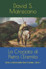 La Storia delle Otto Crociate 1095-1272: Libro 1 - La Crociata di Pietro l'Eremita