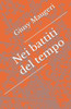 Nei battiti del tempo: Poesie