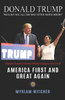 Donald Trump America First and Great Again