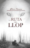 La ruta del Llop