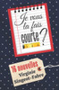 Je vous la fais courte ?: 16 nouvelles