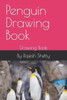 Penguin Drawing Book: Drawing Book