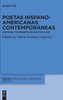 Poetas Hispanoamericanas Contemporã¡Neas: Poã©Ticas Y Metapoã©Ticas (Siglos Xxxxi) (Mimesis) (Spanish Edition)