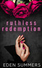 Ruthless Redemption