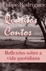 Quantos Contos: Reflexões sobre a vida quotidiana