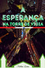 A EsperanÃ§a na Torre de Vigia