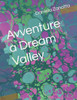 Avventure a Dream Valley
