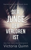 Der Junge, der verloren ist