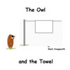 The Owl and the Towel