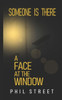 A Face at the Window