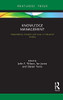 Knowledge Management: Dependency, Creation And Loss In Industrial History (Routledge Focus On Industrial History)