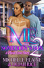 Me And Somebody's Son 2: A Hood Love Story: Finale