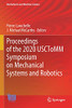Proceedings Of The 2020 Usctomm Symposium On Mechanical Systems And Robotics (Mechanisms And Machine Science, 83)