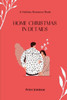 Home Christma in Details: A Holiday Romance Book