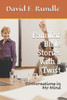 Familiar Bible Stories with a Twist: Conversations in My Mind