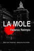 La Mole: mÃ¡s que hospital, mÃ¡quina de poder