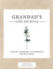Grandad'S Life Journal: Stories, Memories And Moments For My Family A Guided Memory Journal To Share Grandad'S Life