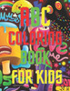 abc coloring book for kids: abc coloring book animals: letters and animals coloring book