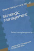 Strategic Management: Leadership, Management & Administration