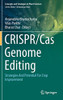Crispr/Cas Genome Editing: Strategies And Potential For Crop Improvement (Concepts And Strategies In Plant Sciences)