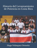 Historia del Levantamiento de Potencia en Costa Rica