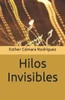 Hilos Invisibles