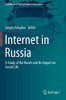 Internet In Russia: A Study Of The Runet And Its Impact On Social Life (Societies And Political Orders In Transition)
