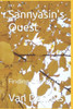 Sannyasin's Quest: Finding One's Truth