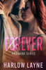 Forever: A Rosewood Novella