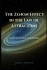 The Zenon Effect in the Law of Attraction: Learn To Unlock Your Desires