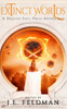 Extinct Worlds: A Dragon Soul Press Anthology
