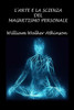 L'arte e la scienza del magnetismo personale
