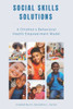 Social Skills Solutions: A Children's Behavior Health Program Model