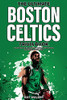 The Ultimate Boston Celtics Trivia Book: A Collection Of Amazing Trivia Quizzes And Fun Facts For Die-Hard Celtics Fans!