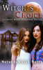 Crimson Moon Hideaway: Witch's Choice