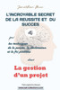 RÃ©ussite Et SuccÃ¨s 4 "" Gestion d'Un Projet""