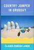 Country Jumper in Uruguay