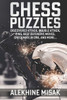 Chess Puzzles: Discovered Attack, Double Attack, Pins, Best Defensive Moves, Checkmate in One And more