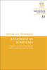 An Ecology Of Scriptures: Experiences Of Dwelling Behind Early Jewish And Christian Texts (Jewish And Christian Texts, 33)