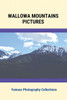 Wallowa Mountains Pictures: Famous Photography Collections: Photography Collections