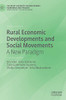 Rural Economic Developments And Social Movements: A New Paradigm (Palgrave Advances In Bioeconomy: Economics And Policies)