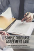 Simple Purchase Agreement Law: Law Of Contracts As It Relates To Purchasing And Supply Management: Purchase Order Contract