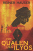 Die Qualen des Ilyos
