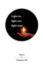 Light in, light out, light stays