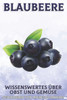 Blaubeere: Wissenswertes Ã¼ber Obst und GemÃ¼se #36