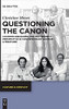 Questioning The Canon: Counter-Discourse And The Minority Perspective In Contemporary German Literature (Culture & Conflict)