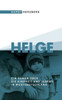 Helge: Ein Roman Ã¼ber die Kindheit und Jugend in Westdeutschland