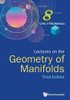 Lectures on the Geometry of Manifolds: 3rd Edition