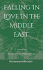 Falling In Love In The Middle East